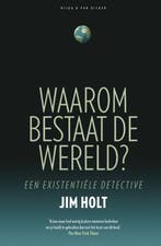 Waarom bestaat de wereld? 9789038898186 Jim Holt, Verzenden, Gelezen, Jim Holt