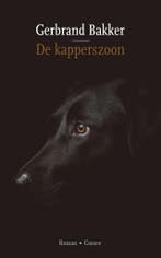 De kapperszoon 9789464520019 Gerbrand Bakker, Boeken, Verzenden, Zo goed als nieuw, Gerbrand Bakker