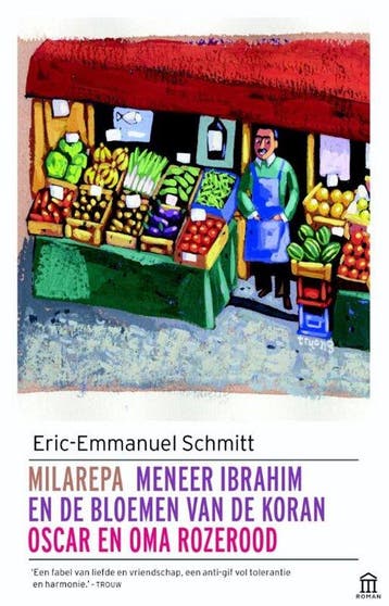 9789046705261 Milarepa, Meneer Ibrahim en de bloemen van ..., Boeken, Verzenden, Zo goed als nieuw, Eric-Emmanuel Schmitt