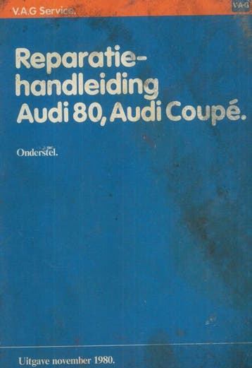 1980 Reparatiehandleiding Audi 80 Audi Coupe, Auto diversen, Verzenden