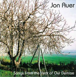 cd - Jon Auer - Songs From The Year Of Our Demise, Verzenden, Zo goed als nieuw