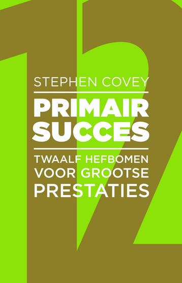 Primair Succes 9789047009399 Stephen R. Covey, Verzenden, Gelezen, Stephen R. Covey
