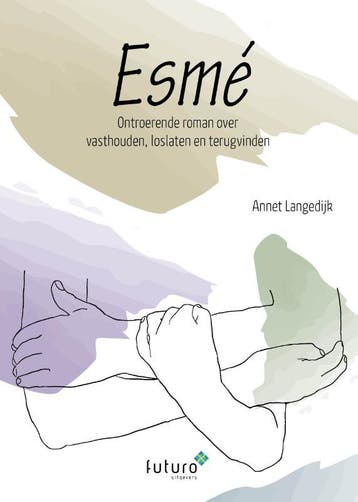 Esmé - Annet Langedijk 9789492939708, Verzenden, Gelezen, Annet Langedijk