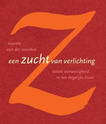 Een zucht van verlichting - Marthe van der Noordaa, Verzenden, Gelezen, Marthe van der Noordaa