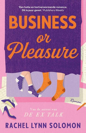 Business or Pleasure 9789021050379 Rachel Lynn Solomon, Verzenden, Zo goed als nieuw, Rachel Lynn Solomon