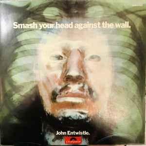 LP gebruikt - John Entwistle - Smash Your Head Against Th..., Verzenden, Zo goed als nieuw