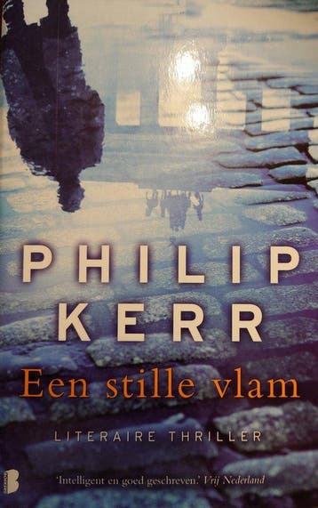 Een stille vlam / Bernie Gunther / 5 - Philip Kerr, Boeken, Thrillers, Verzenden, Gelezen, Philip Kerr
