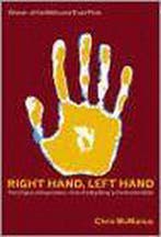 Right Hand, Left Hand 9780297645979 Chris Mcmanus, Boeken, Verzenden, Gelezen, Chris Mcmanus
