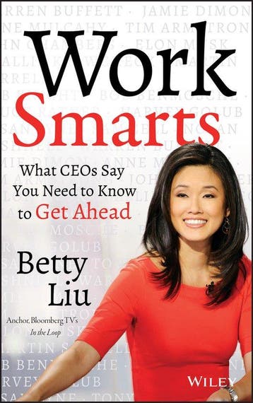 Work Smarts - Betty Liu 9781118744673, Verzenden, Gelezen, Betty Liu