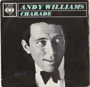 vinyl single 7 inch - Andy Williams - Charade, Cd's en Dvd's, Verzenden, Zo goed als nieuw, 7 inch, Pop