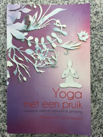Yoga met een pruik (Marian van Schoneveld), Boeken, Gelezen, Verzenden, Marian van Schoneveld, Meditatie of Yoga