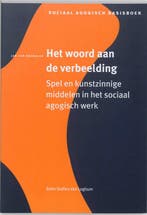Het woord aan de verbeelding / Sociaal agogisch basiswerk, Boeken, Verzenden, Zo goed als nieuw, J. van Rosmalen