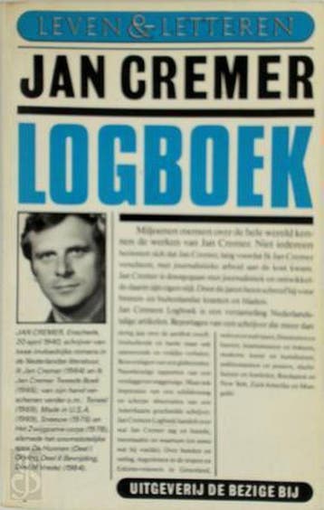 Logboek / Leven & letteren - Jan Cremer 9789023409939, Verzenden, Gelezen, Jan Cremer