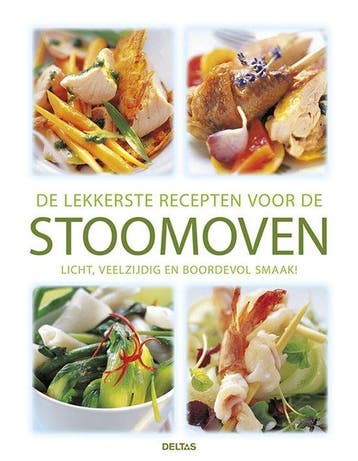 9789044736564 De lekkerste recepten voor de stoomoven, Verzenden, Zo goed als nieuw, Diverse auteurs