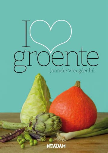 I love groente - Janneke Vreugdenhil 9789046815946, Boeken, Verzenden, Gelezen, Janneke Vreugdenhil