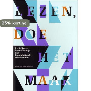 Lezen, doe het maar - J.A.J. Ruijs 9789081504416, Verzenden, Gelezen, J.A.J. Ruijs