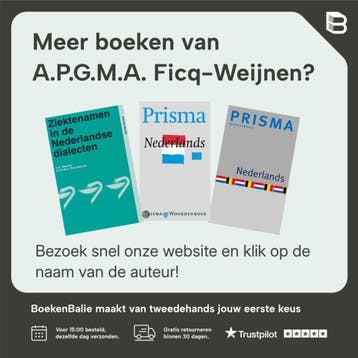 Nederlands / Prisma woordenboeken 9789027490964, Verzenden, Gelezen, A.P.G.M.A. Ficq-Weijnen