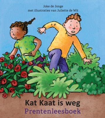 Kat Kaat is weg 9789085601524 Joke de Jonge, Verzenden, Zo goed als nieuw, Joke de Jonge