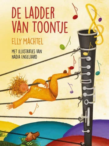 De Ladder Van Toontje | Elly Machtel | Nieuw, Ophalen of Verzenden, Nieuw, Elly Machtel