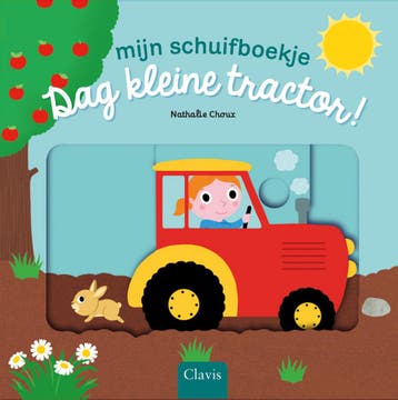Boek: Mijn schuifboekje - Dag kleine tractor! - (als nieuw), Verzenden, Zo goed als nieuw