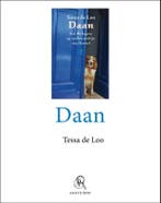 Daan 9789029579032 Tessa de Loo, Verzenden, Zo goed als nieuw, Tessa de Loo