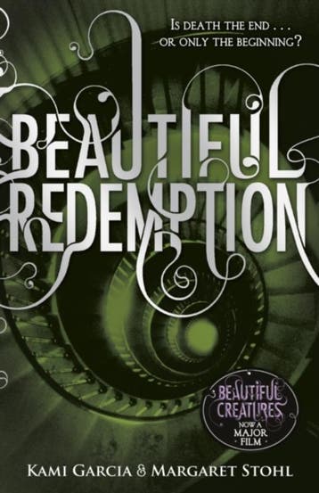 Beautiful Redemption (Book 4) / Beautiful Creatures, Boeken, Verzenden, Zo goed als nieuw, Kami Garcia