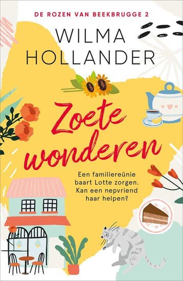 9789402712988 De rozen van Beekbrugge 2 - Zoete wonderen, Boeken, Verzenden, Zo goed als nieuw, Wilma Hollander