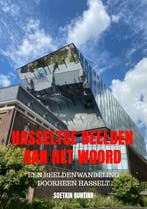 Hasseltse beelden aan het woord 9789464923483, Verzenden, Zo goed als nieuw, Soetkin Buntinx