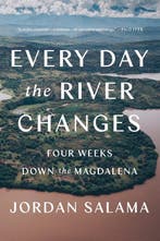 Every Day the River Changes 9781646220441 Jordan Salama, Verzenden, Zo goed als nieuw, Jordan Salama