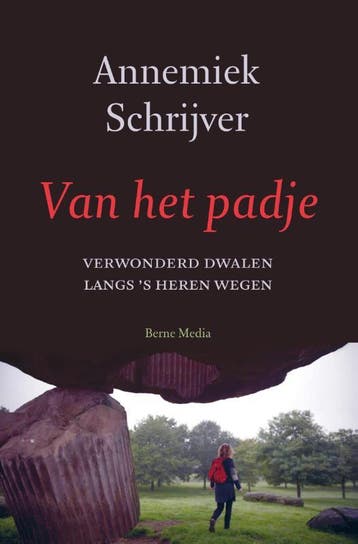 Van het padje - Annemiek Schrijver 9789089722324, Verzenden, Zo goed als nieuw, Annemiek Schrijver