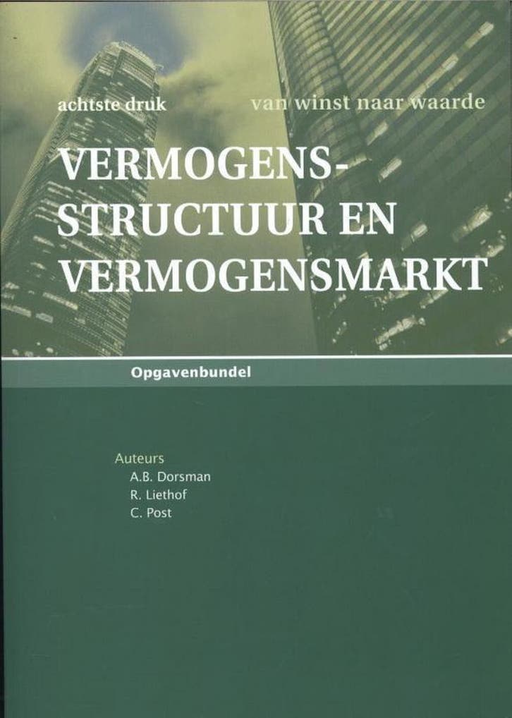 9789079564569 Vermogensstructuur en vermogensmarkt, Boeken, Schoolboeken, Zo goed als nieuw, Verzenden