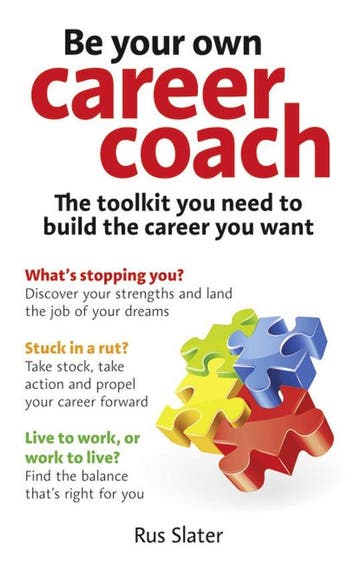 9780273771166 Be Your Own Career Coach Rus Slater, Verzenden, Nieuw, Rus Slater