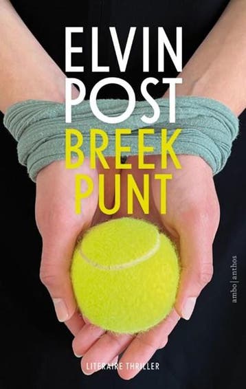 Breekpunt | 9789026358050 | Elvin Post, Boeken, Zo goed als nieuw, Elvin Post