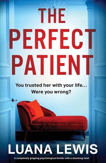 The Perfect Patient - Luana Lewis 9781837903399, Verzenden, Gelezen, Luana Lewis