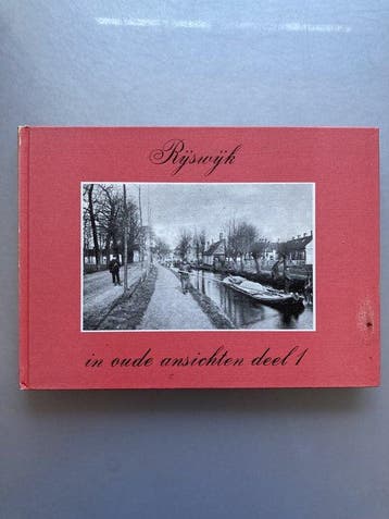 1 Rijswijk in oude ansichten - Keizer, Boeken, Verzenden, Gelezen