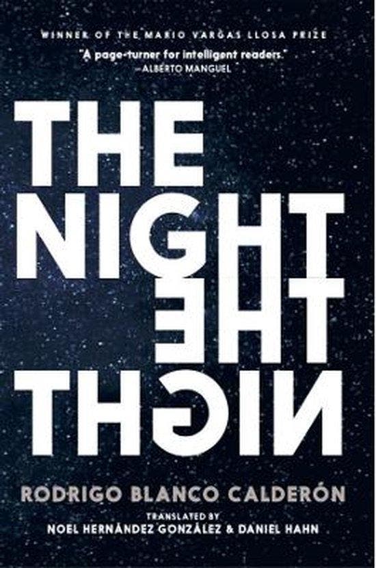 The Night 9780995580756 Rodrigo Blanco Calderon, Boeken, Taal | Engels, Gelezen, Verzenden