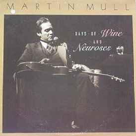 LP gebruikt - Martin Mull - Days Of Wine And Neuroses, Verzenden, Zo goed als nieuw, Overige formaten