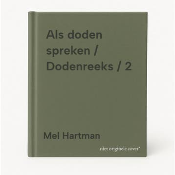 Als doden spreken / Dodenreeks / 2 - Mel Hartman, Verzenden, Zo goed als nieuw, Mel Hartman