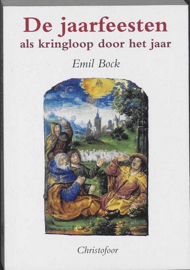 De jaarfeesten als kringloop door het jaar - E. Bock, Boeken, Filosofie, Gelezen, Verzenden