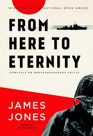 From here to eternity - James Jones 9789045208565, Boeken, Verzenden, Gelezen, James Jones
