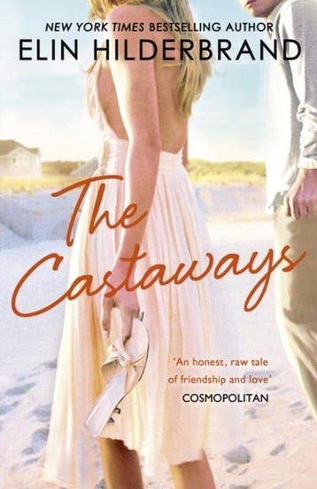 The Castaways - Elin Hilderbrand 9780340919828, Boeken, Verzenden, Gelezen, Elin Hilderbrand