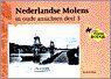 NEDERLANDSE MOLENS IN OUDE ANSICHTEN DEE - H.A. Visser, Verzenden, Zo goed als nieuw, H.A. Visser