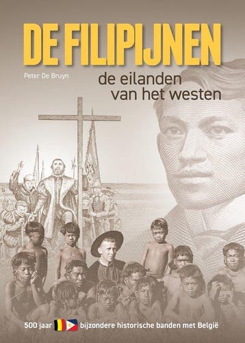 De Filipijnen, de eilanden van het Westen - Peter De Bruyn, Verzenden, Gelezen, Peter De Bruyn