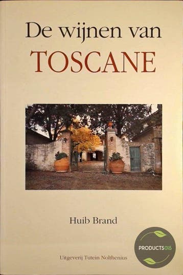 Wijnen Van Toscane - Brand, Verzenden, Gelezen