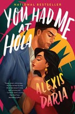 You Had Me At Hola: A Novel 9780062959928 Alexis Daria, Verzenden, Gelezen, Alexis Daria