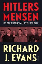Hitlers mensen 9789000375912 Richard J. Evans, Verzenden, Zo goed als nieuw, Richard J. Evans