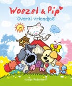 Overal vriendjes / Woezel & Pip 9789025865733, Verzenden, Zo goed als nieuw, Guusje Nederhorst