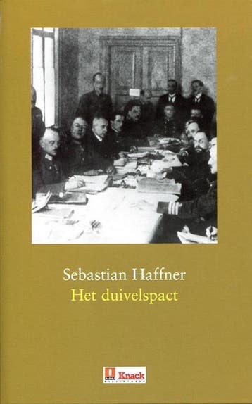 Het duivelspact / Knack bibliotheek - Sebastian Haffner, Boeken, Verzenden, Gelezen, Sebastian Haffner