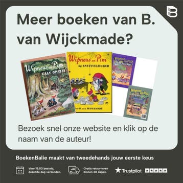 Wipneus, Pim en de wonderauto / Wipneus en Pim gaan op, Verzenden, Zo goed als nieuw, B. van Wijckmade