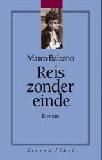 Reis zonder einde 9789076270906 Marco Balzano, Verzenden, Gelezen, Marco Balzano